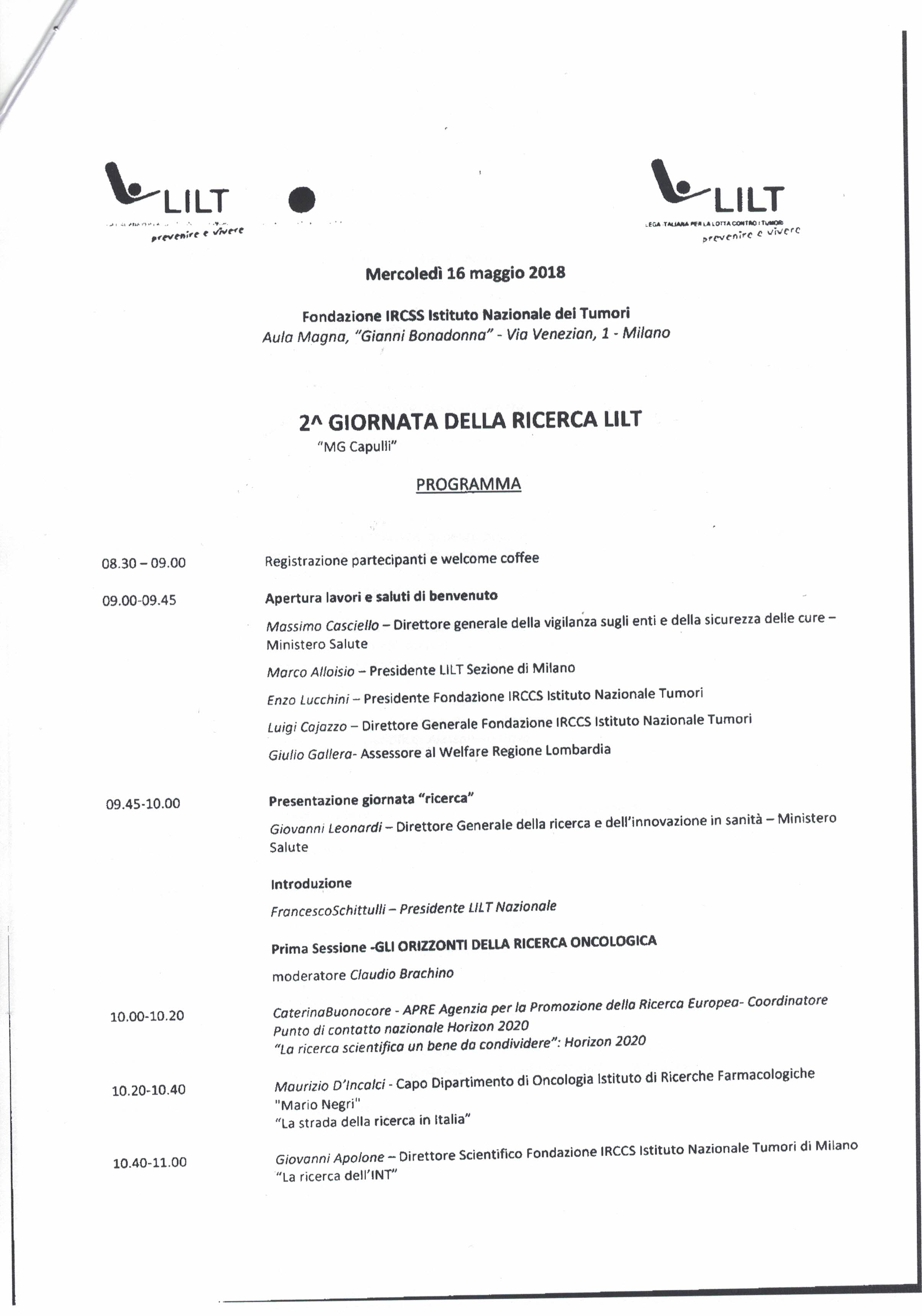 Mercoledì 16 Maggio 2018     2° GIORNATA DELLA RICERCA LILT. Convegno Istituto Tumori Milano
